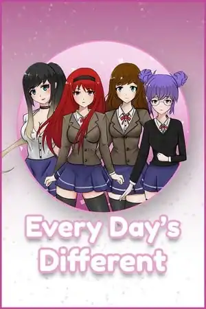 Every Day’s Different