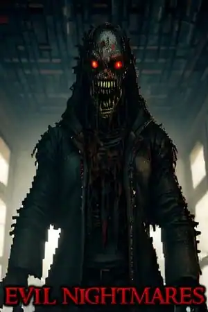 Evil Nightmares