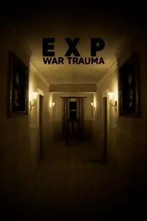 EXP: War Trauma