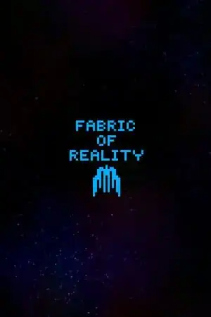 Fabric Of Reality