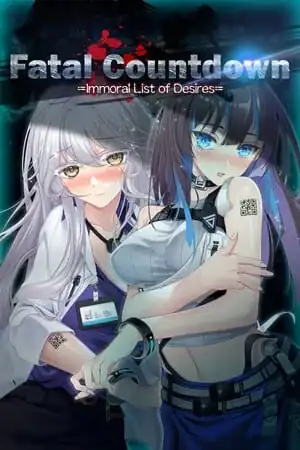 Fatal Countdown — immoral List of Desires