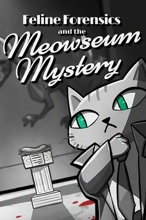 Feline Forensics and the Meowseum Mystery