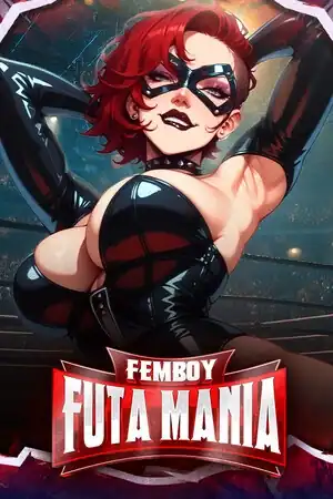 Femboy Futa Mania