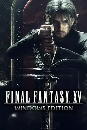 FINAL FANTASY 15 WINDOWS EDITION