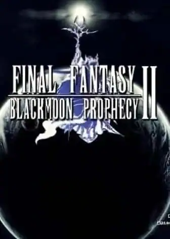 Final Fantasy Blackmoon Prophecy
