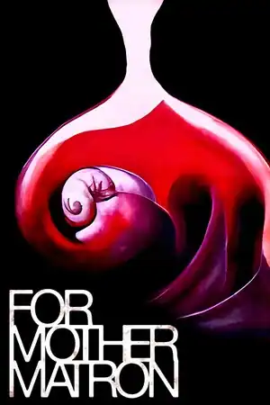 For Mother Matron