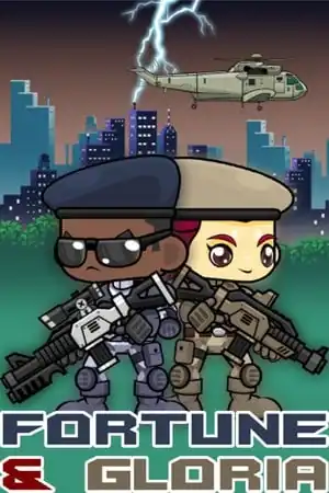Fortune and Gloria