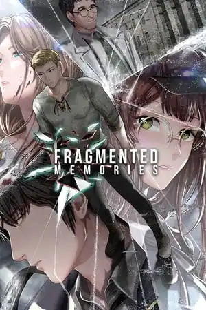 Fragmented Memories — Arc One
