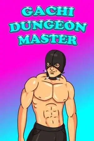 Gachi Dungeon Master
