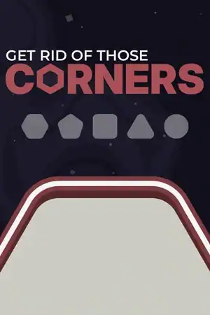 Get Rid Of Those Corners