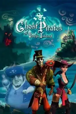 Ghost Pirates of Vooju Island