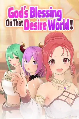 God’s Blessing On That Desire World!