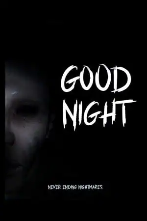 GoodNight — психологический хоррор