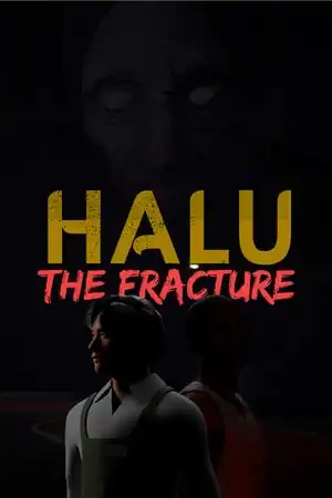 Halu — The Fracture