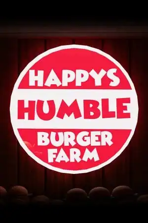Happy’s Humble Burger Farm