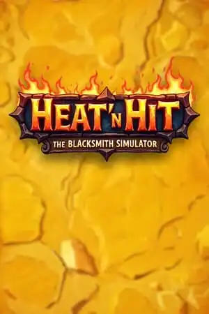 Heat ‘n Hit: The Blacksmith Simulator