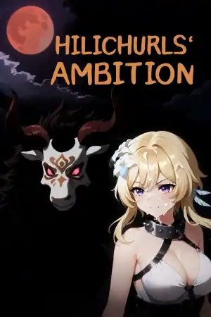 Hilichurl's Ambition