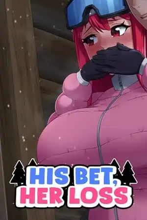 His Bet, Her Loss