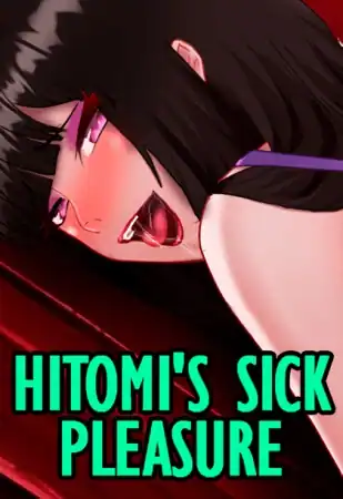 Hitomi’s Sick Pleasure