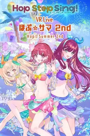 Hop Step Sing! VR Live Hop Summer 2nd
