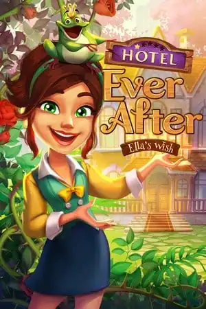Hotel Ever After — Ella’s Wish