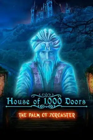 House of 1000 Doors: The Palm of Zoroaster