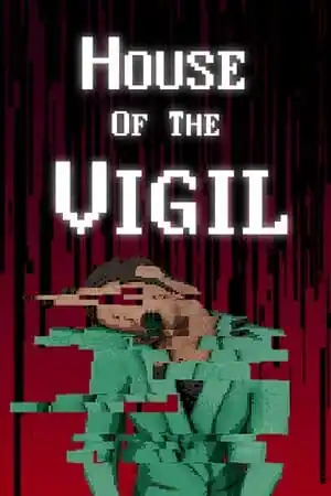 House of the Vigil
