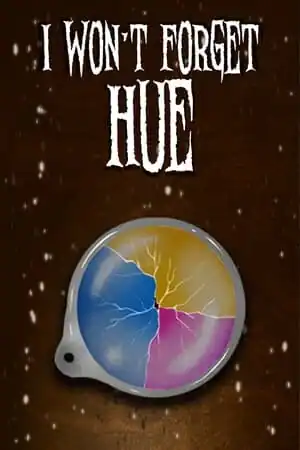 I Won’t Forget Hue