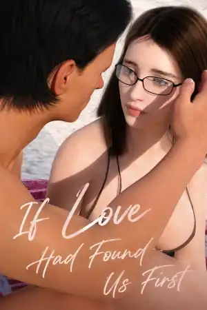 If Love Had Found Us First