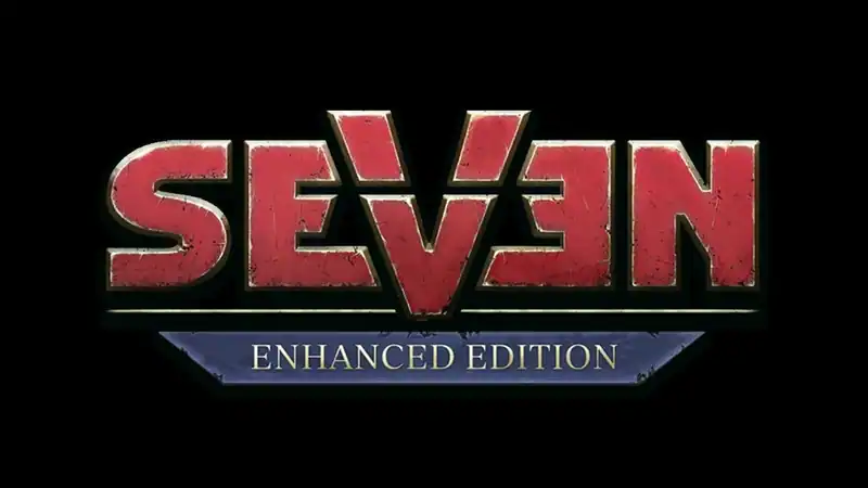 Seven: Enhanced Edition — изображение 3