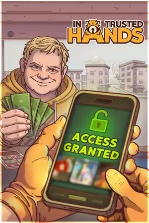 In Trusted Hands