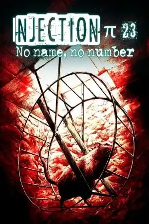 Injection π23 ‘No Name, No Number’