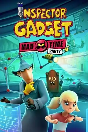 Inspector Gadget — Mad Time Party