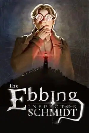 Inspector Schmidt — The Ebbing