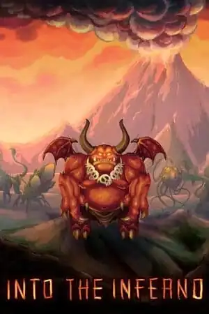 Into The Inferno