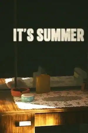 IT’S SUMMER