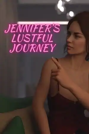 Jennifer’s Lustful Journey