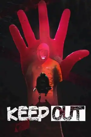 KEEP OUT