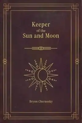 Keeper of the Sun and Moon