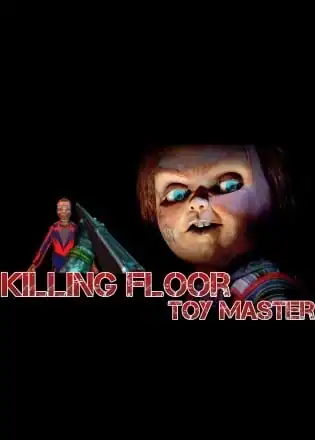 Killing Floor — Toy Master
