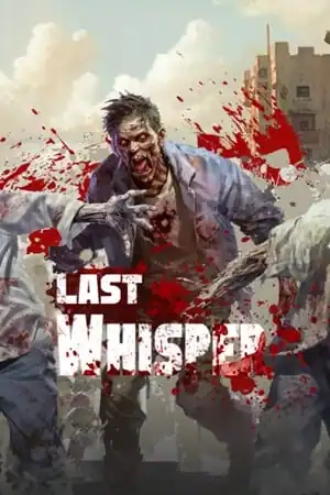 Last Whisper Survival