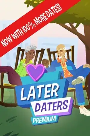 Later Daters — Premium