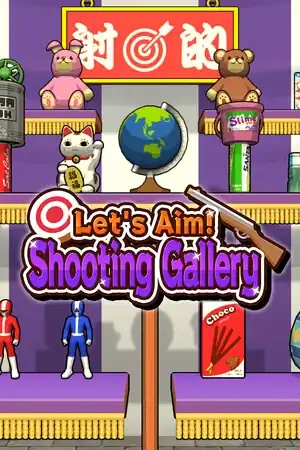 Let’s Aim! Shooting Gallery