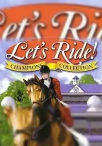 Let’s Ride! Championship Dreams