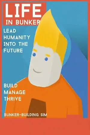 Life in Bunker