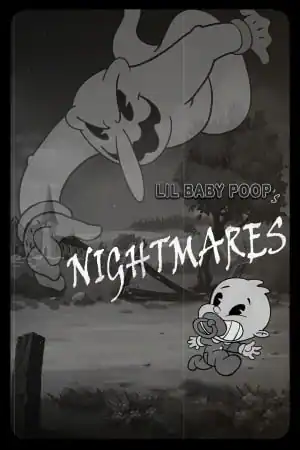 Lil Baby Poop’s NIGHTMARES