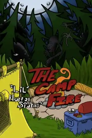 Lil’ Horror Stories: The Camp Fire