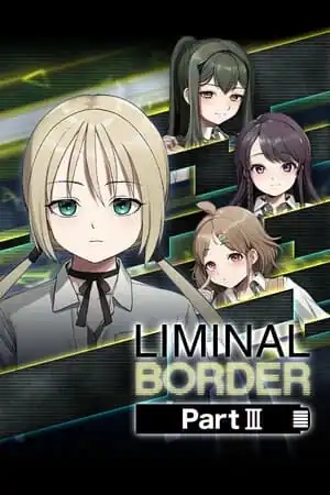 Liminal Border Part 3