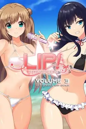LIP! Lewd Idol Project Vol. 3 — Hot Springs and Beach Episodes
