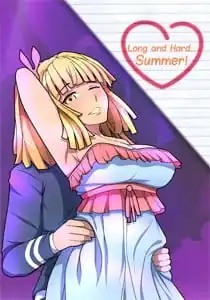 Long and Hard… Summer!